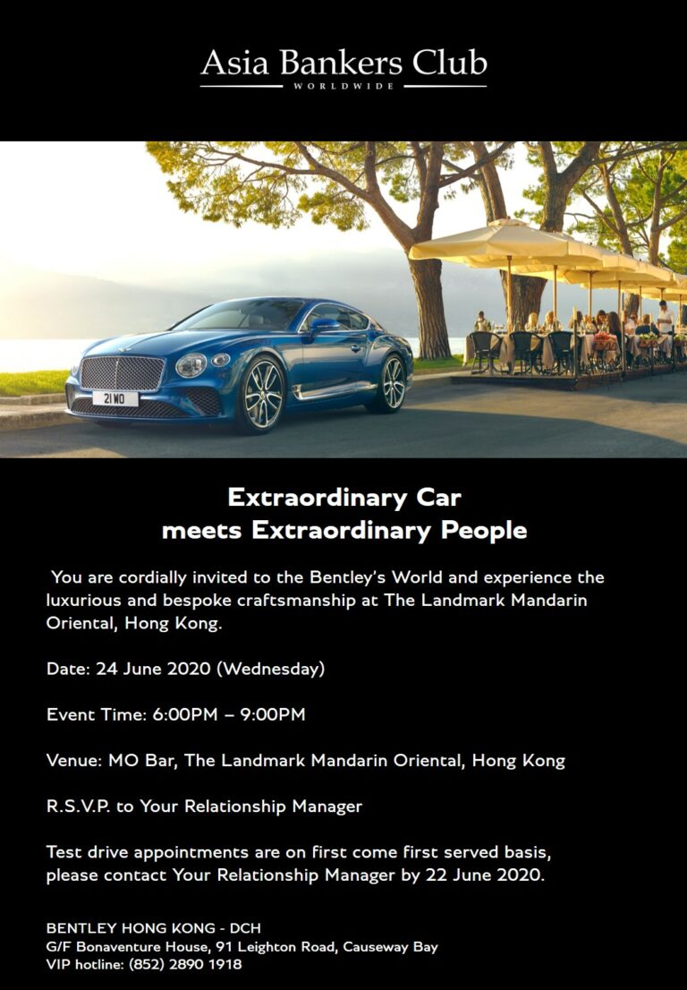 Bentley Hong Kong – Extraordinary Car meets Extraordinary People | Asia Bankers Club