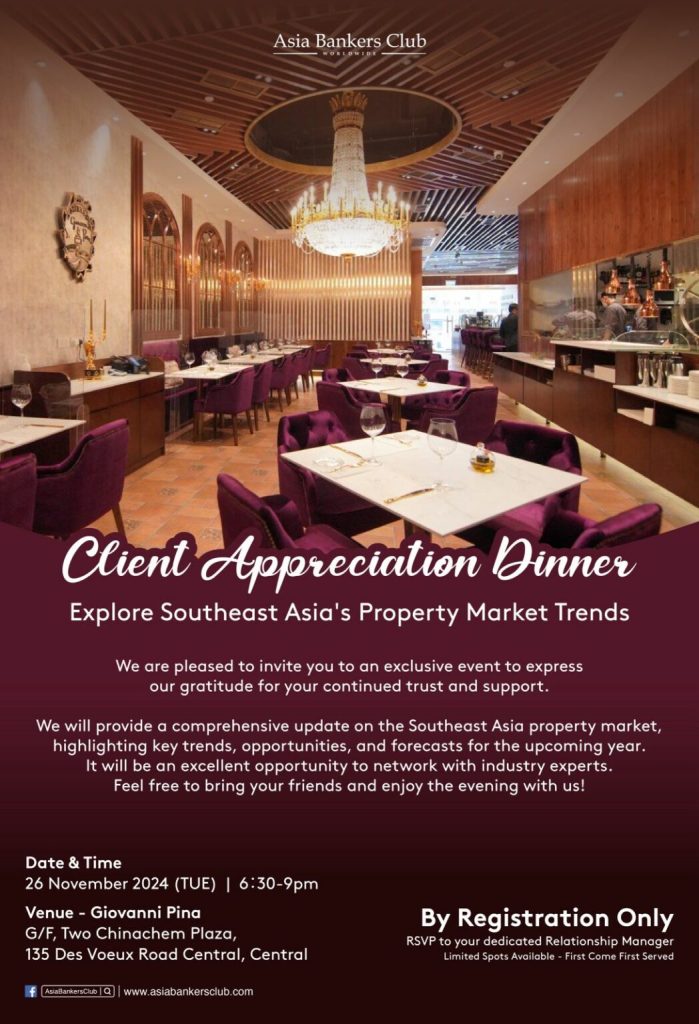 Client Appreciation Dinner - Explore Southeast Asia's Property Market Trends