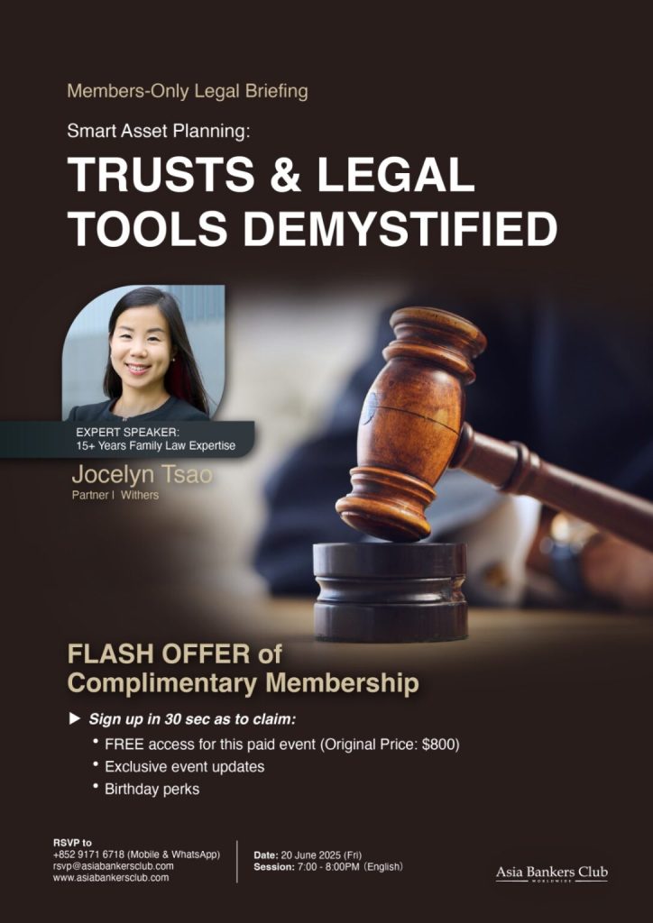 【Members-Only Legal Briefing】 Smart Wealth Protection: Trusts & Legal Tools Demystified